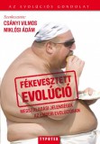 Typotex Kiadó Miklósi Ádám - Csányi Vilmos: Fékevesztett evolúció - könyv