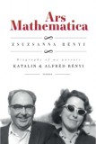 Typotex Kiadó Rényi Zsuzsanna: Ars Mathematica. Biography of my Parents, Katalin & Alfréd Rényi - könyv