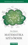 Typotex Kiadó Ron Aharoni: Matematika szülőknek - könyv