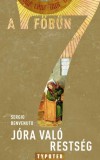 Typotex Kiadó Sergio Benvenuto: Jóra való restség - A közönyösség szenvedélye - könyv