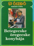 U&M Betegecske, öregecske konyhája