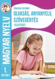 Ügyesedj, okosodj: Olvasás, anyanyelv és szövegértés tesztfüzet 1. osztály