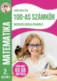 Ügyesedj, okosofj: 100-as számkör matricás iskolai gyakorló 2. osztály