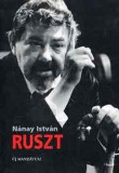 Új Mandátum Könyvkiadó Nánay István: Ruszt - könyv