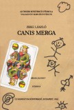 Új Mandátum Könyvkiadó Zeke László: Canis Merga avagy mesél az index - könyv