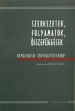 Új Mandátum Könyvkiadó Zelei Miklós: Szerkezetek, folyamatok, összefüggések - könyv