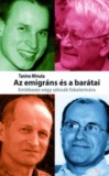 Új Város Alapítvány Tanino Minuta: Az emigráns és barátai - könyv