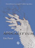 Underground Kiadó Eric Pascal: Apocalyptum - könyv