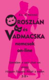 Underground Kiadó és Terjesztő Kft. E. L. di Reirossi: Oroszlán és vadmacska nemcsak on-line - könyv
