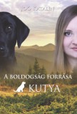 Underground Kiadó és Terjesztő Kft. Joó Katalin: A boldogság forrása a kutya - könyv