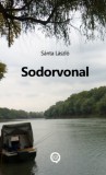 Underground Kiadó és Terjesztő Kft. Sánta László: Sodorvonal - könyv