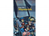 Underground Kiadó Lény Ede - Migráncsok