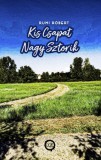 Underground Kiadó Rumi Róbert: Kis Csapat Nagy Sztorik - könyv