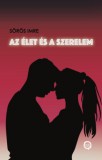 Underground Kiadó Sörös Imre: Az élet és a szerelem - könyv