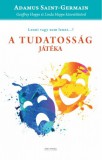 Unio Mystica Geoffrey Hoppe - Linda Hoppe: A tudatosság játéka - Adamus közvetítések - könyv