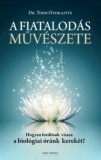 Unio Mystica Kiadó Dr Ovokaitys Todd: A fiatalodás művészete - könyv