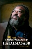 Unio Mystica Kiadó Mooji: A mindenségnél is hatalmasabb - könyv