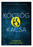 Unio Mystica Kiss Balázs Kunó: Köcsög és kacsa - A valóság illúziója vagy az illúzió valósága? - könyv
