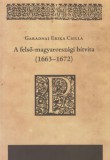 Universitas Kiadó Garadnai Erikacsilla: A felső-magyarországi hitvita (1663-1672) - könyv