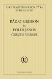 Universitas Kiadó Kosztolánczy Tibor: Ráday Gedeon és Földi János összes versei - könyv