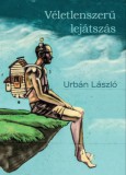 Urbán László E.V. Urbán László: Véletlenszerű lejátszás - könyv