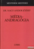 Urbis Könyvkiadó Dr. Nagy Andor József - Média-andragógia