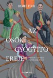 Ursus Libris Daniel Foor: Az ősök gyógyító ereje - könyv