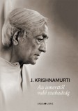 Ursus Libris Jiddu Krishnamurti: Az ismerttől való szabadság - könyv