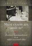 Ursus Libris Joachim Bauer: Miért érzem azt, amit te? - könyv