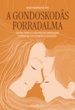 Ursus Libris Kirshenbaum, Greer: A gondoskodás forradalma - könyv