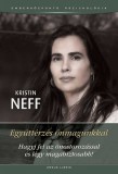 Ursus Libris Kristin Neff: Együttérzés önmagunkkal - könyv