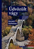 Ursus Libris Ronald Rolheiser - Üdvözült vágy