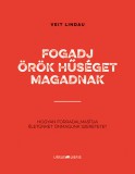 Ursus Libris Veit, Lindau: Fogadj örök hűséget magadnak - könyv