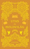 Utas és holdvilág