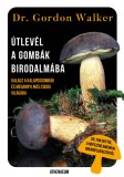 Útlevél a gombák birodalmába