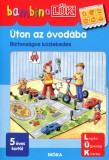 Úton az óvodába