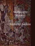Üveghegy Kiadó Szlatkovszky Márton: Keskeny pallón - könyv