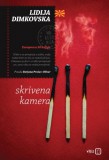 V.B.Z. d.o.o. Lidija Dimkovska: Skrivena kamera - könyv