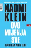 V.B.Z. d.o.o. Naomi Klein: Ovo mijenja sve - könyv
