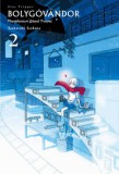 Vad Virágok Könyvműhely Bolygóvándor 2 - Planetarium Ghost Travel - Star Tripper
