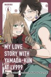 Vad Virágok Könyvműhely My love story with Yamada-kun at Lv999 6. - 999-es szintű románcom Yamada-kunnal 6.