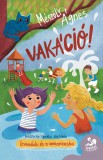 Vakáció!