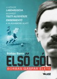 Válasz Online Kft. Borbás Barna: Első gól - könyv