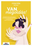 Van megoldás!