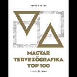 Vasvári Péter Magyar tervezőgrafika TOP 100 (BK24-210390)