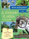 Ventus Libro Kiadó A cinkepár új odúja - ...és más mesék - Mesés barangolások 2. kötet
