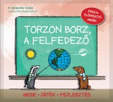 Ventus Libro Kiadó Csorba Vera; Szabados Tamás: Torzon borz, a felfedező - könyv