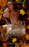 Ventus Libro Kiadó Elizabeth Helen: Woven by Gold - Arany szövedék - könyv