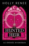 Ventus Libro Kiadó Holly Renee: The Hunted Heir - Az örökös nyomában - könyv