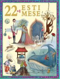 Ventus Libro Kiadó Zombori-Horváth Andrea: 22 + 1 esti mese - könyv
